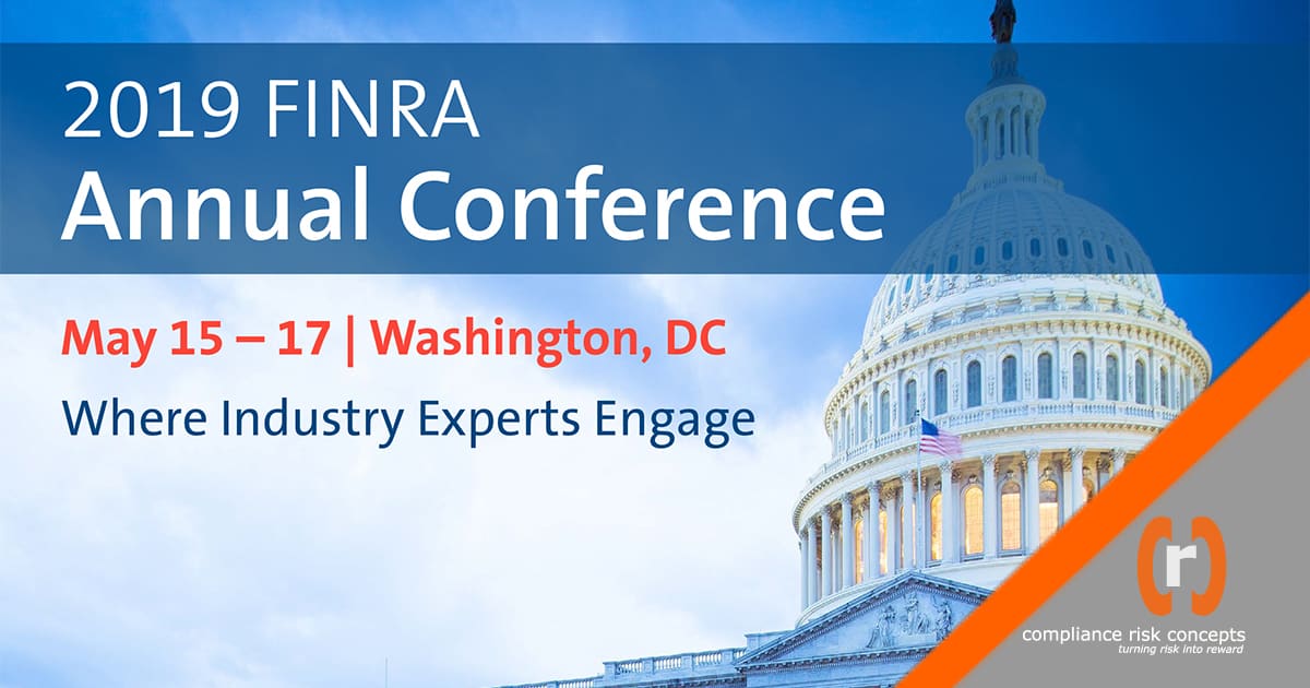 2019 FINRA Annual Conference Compliance Risk Concepts